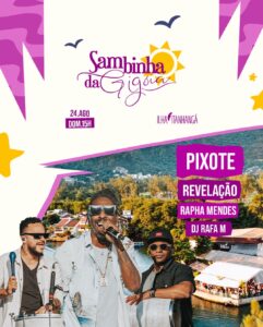 24/08 - Sambinha da Gigóia com Revelação e Pixote (Ilha Itanhangá)