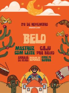 29/11 - Belo, Mastruz Com Leite e Caju Pra Baixo (Estacionamento | Feira de São Cristóvão)