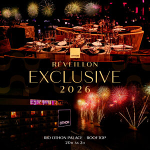 31/12 - Réveillon Exclusive Rooftop Rio Othon Palace