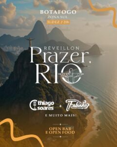 Réveillon Prazer Rio com Thiago Soares e Fabinho | Ingresso com desconto