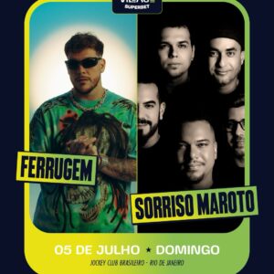 Sorriso Maroto e FerrugemNo Village Rio Superbet | Ingresso com desconto SHOWSNORIO