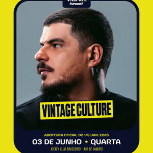 Vintage Culture Village Rio 2026 | Ingresso com desconto SHOWSNORIO