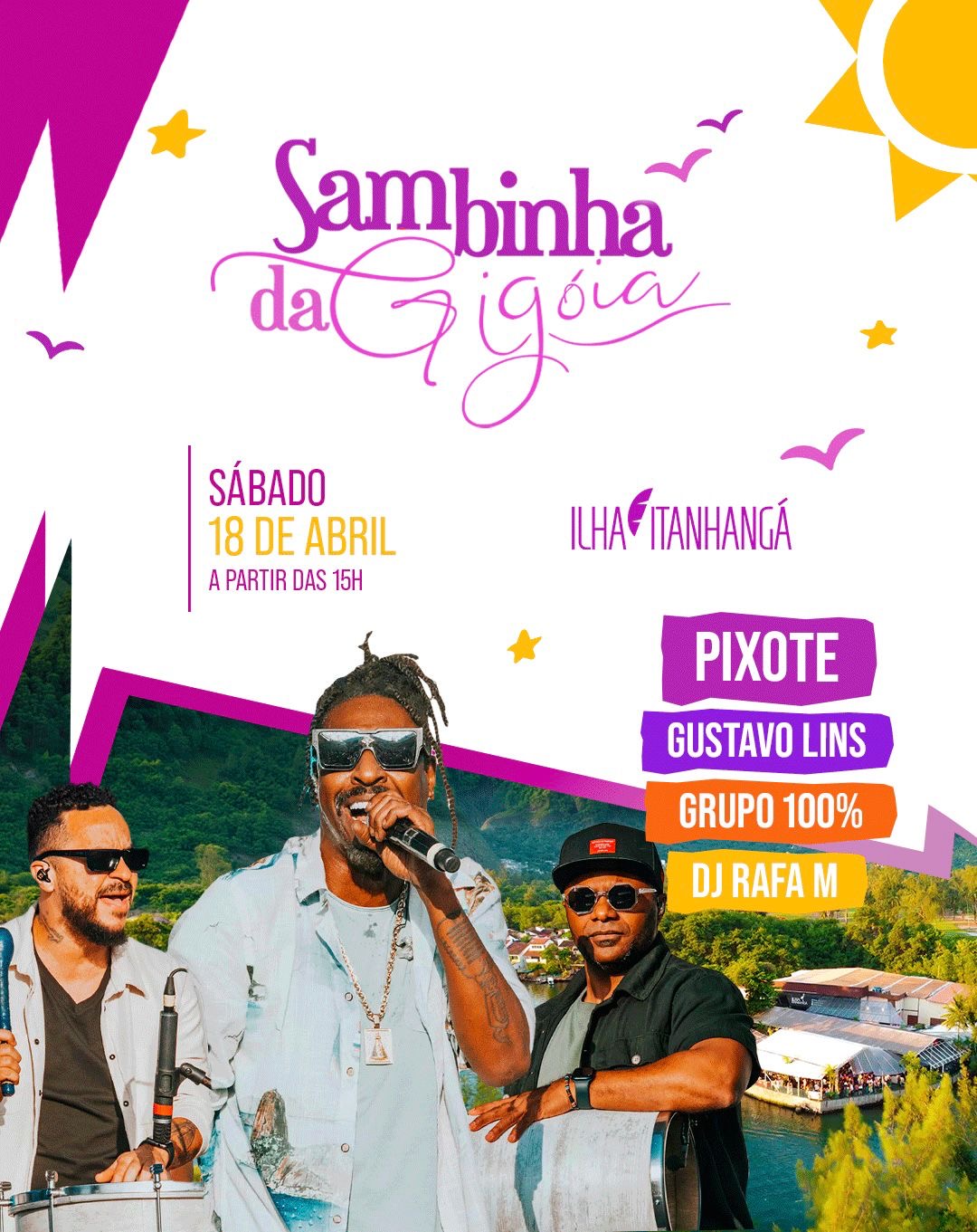 Sambinha da Gigóia com Pixote, Gustavo Lins e Grupo 100% | Ingresso com desconto SHOWSNORIO