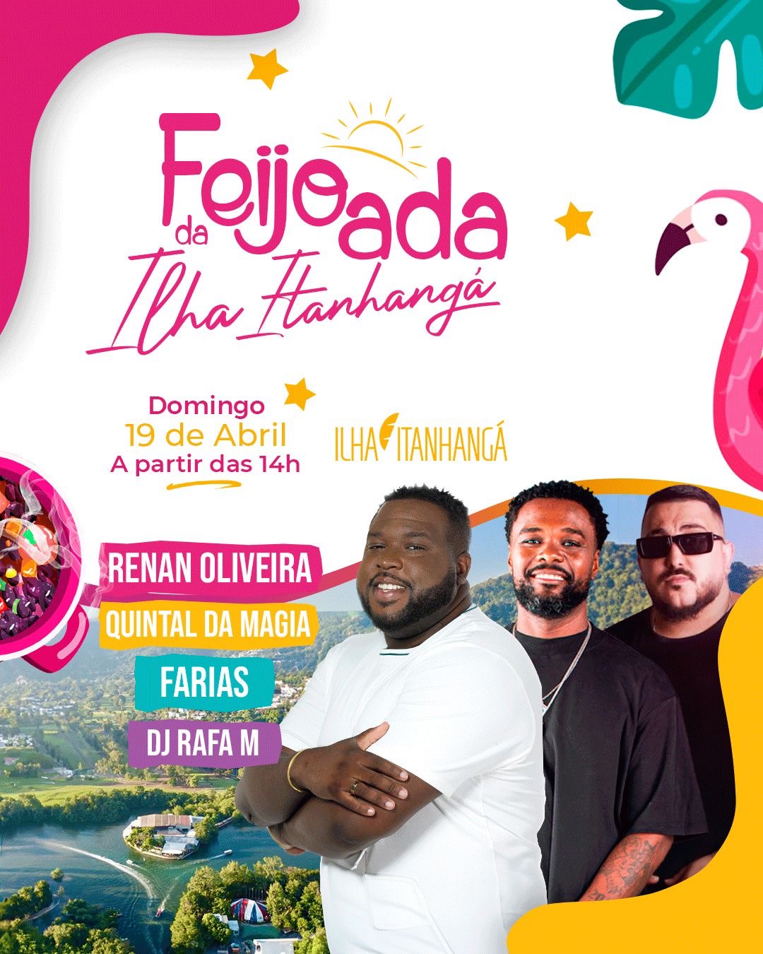 Feijoada da Ilha Itanhangá  | Renan Oliveira, Quintal da Magia + Faria | Ingresso com desconto SHOWSNORIO