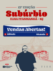Subúrbio com Tiee | Ingresso com desconto SHOWSNORIO