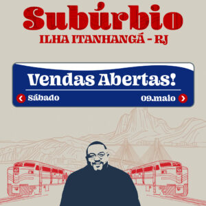 Subúrbio com Tiee | Ingresso com desconto SHOWSNORIO