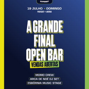 FINAL OPEN BAR Momo Crew, Arca de Noé DJ Set & Esbórnia Music Stage No Village Rio Superbet | Ingresso com desconto SHOWSNORIO