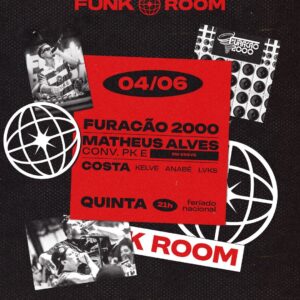 FUNK ROOM c/ Furacão 2000 & Matheus Alves  Village 2026  | Ingresso com desconto SHOWSNORIO