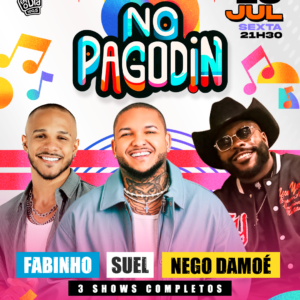 Suel, Fabinho e Nego Damoé | Ingresso com desconto SHOWSNORIO | Espaço Hall