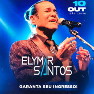 Elymar Santos Na Via Music Hall 10/10 | Ingresso com desconto SHOWSNORIO