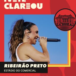 Ivete Clareou em Ribeirão Preto SP 28/11  | Ingresso com desconto SHOWSNORIO