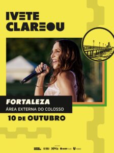 Ivete Clareou em Fortaleza 10/10 | Ingresso com desconto SHOWSNORIO