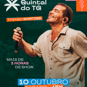 Quintal do TG - Thiago Martins e conv Na Ilha Itanhangá 10/10 | Ingresso com desconto SHOWSNORIO