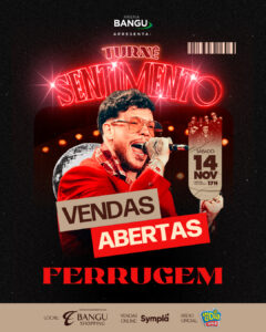 Ferrugem Na Arena Bangu 14/11 | Ingresso com desconto SHOWSNORIO