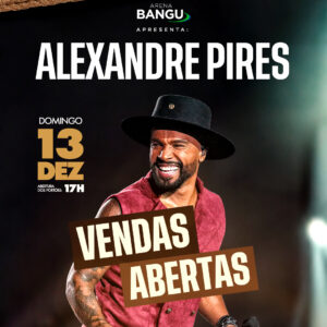 Alexandre Pires Na Arena Bangu 14/11 | Ingresso com desconto SHOWSNORIO